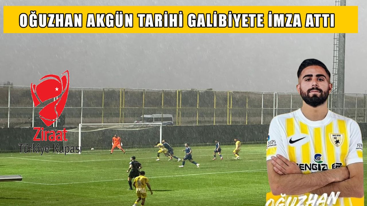 Uzatmalarda sahneye çıktı, tarihi galibiyete imza attı: Muşspor’u üst tura Oğuzhan Akgün taşıdı