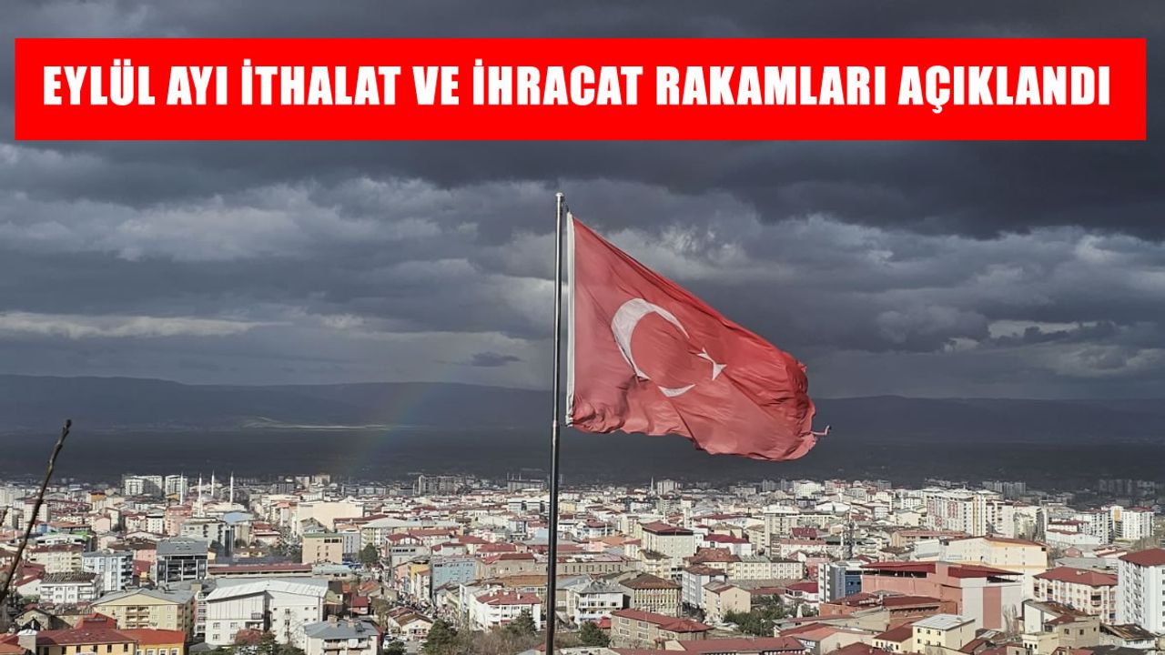 Muş’un Eylül ayı dış ticaret rakamları açıklandı