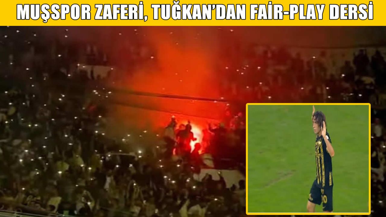 Muşspor’dan üstün oyun, Tuğkan'dan fair-play dersi