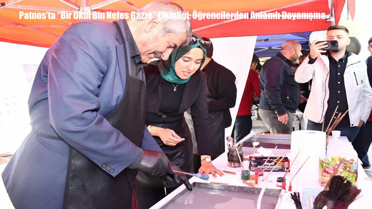 Patnos’ta “Bir Okul Bin Nefes Gazze” Etkinliği: Öğrencilerden Anlamlı Dayanışma