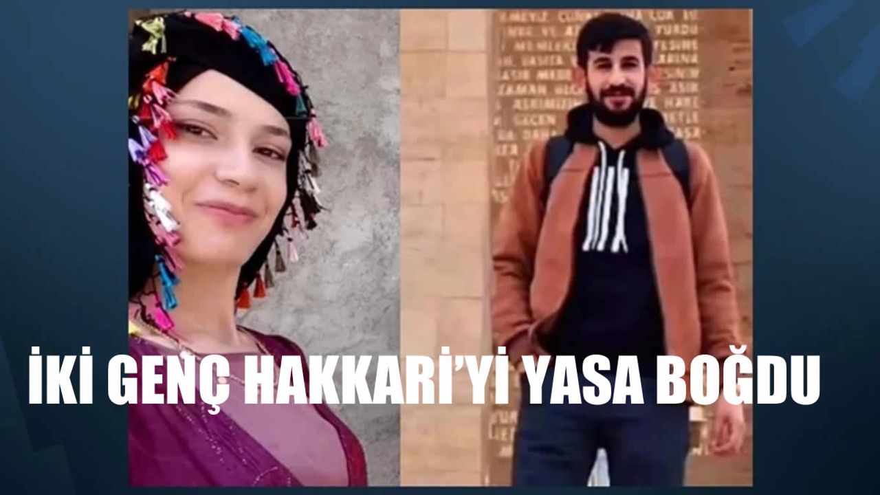 Hakkari’de İki Genç Hayatını Kaybetti