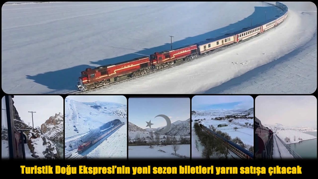 Turistik Doğu Ekspresi 2025-2026 Sezonu Başlıyor: Biletler Yarın Satışta!