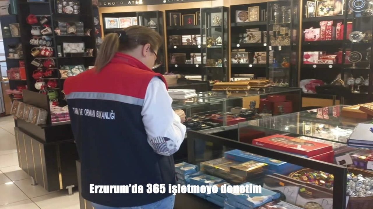 Erzurum’da Gıda Denetimleri Sıklaştı