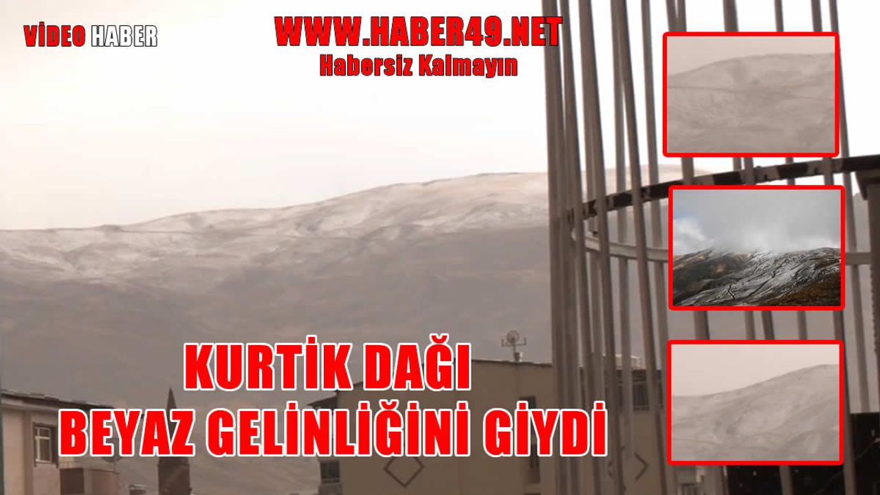 Muş’ta Kurtik Dağı karla kaplandı