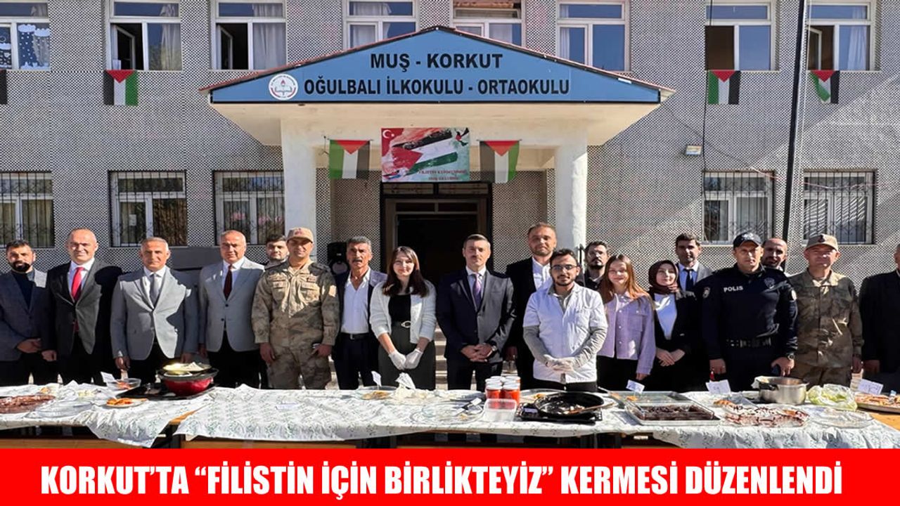 Korkut’ta “Filistin İçin Birlikteyiz” kermesi