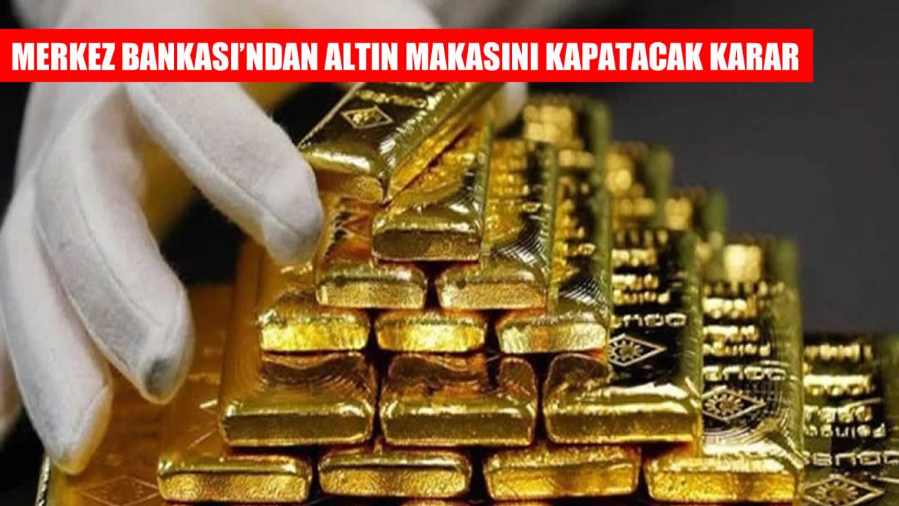 Merkez Bankası Yerel Altın Alımlarını Durdurdu: Piyasalarda Makas Kapanıyor