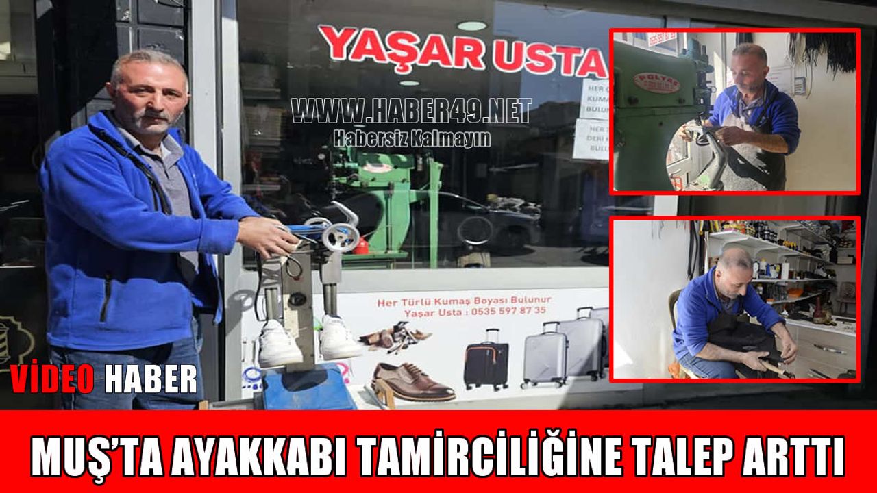 Muş’ta sonbahar, ayakkabı tamircilerinin yüzünü güldürdü