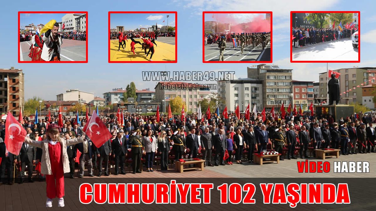 Cumhuriyet’in 102. yılı Muş’ta coşkuyla kutlandı