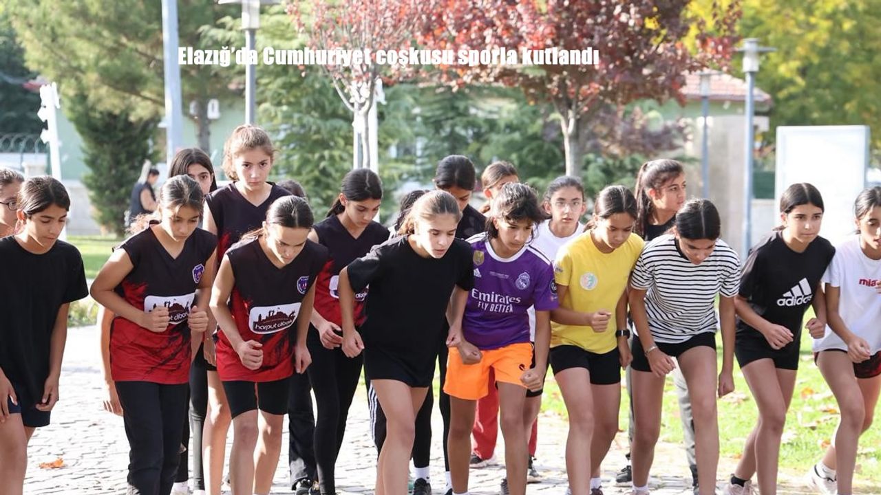 Elazığ'da Cumhuriyet coşkusu sporla kutlandı