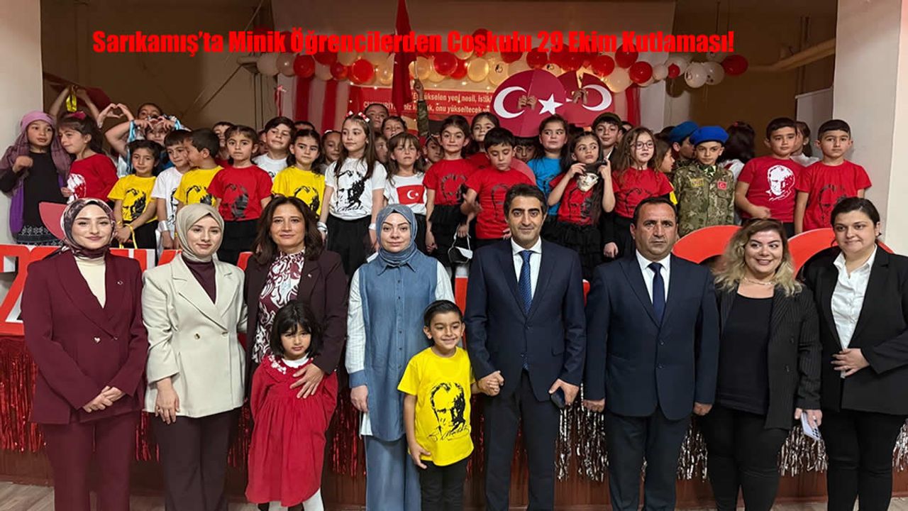 Sarıkamış’ta Minik Öğrencilerden Coşkulu 29 Ekim Kutlaması!