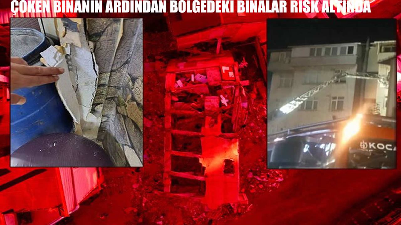 Gebze’de Korkutan Gelişme: Üç Bina Daha Tahliye Edildi!