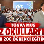 Muş'ta 8 bin 200 öğrenci hem eğlendi hem öğrendi