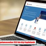 İŞKUR'un DABİS uygulamasından 353 bin kişi faydalandı