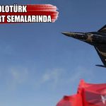 SOLOTÜRK’ten Malazgirt’te nefes kesen prova