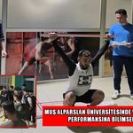 Muş Alparslan Üniversitesi’nde voleybolcuların performansı bilimsel mercek altında