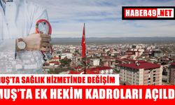 Muş’a 13 branşta ek hekim kadrosu açıldı