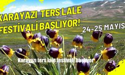 Erzurum Karayazı’da Ters Lale Festivali Heyecanı
