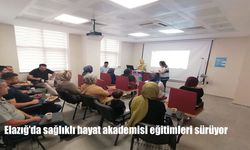 Elazığ’da Sağlıklı Hayat Akademisi Eğitimleri Tüm Hızıyla Devam Ediyor