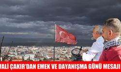 Muş Valisi Çakır’dan 1 Mayıs mesajı