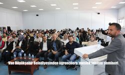 Van Büyükşehir Belediyesinden Öğrencilere Meslek Tanıtım Semineri: Gençler Geleceğe Hazırlanıyor