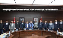 Elazığ’da Yerel Ürünler İçin Kalite ve Pazar Kapısı Aralanıyor
