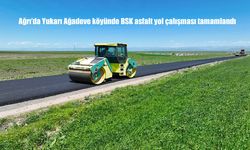 Ağrı’nın Yukarı Ağadeve Köyü’nde BSK Asfalt Yol Çalışmaları Tamamlandı: Vatandaşlara Güvenli Ulaşım Müjdesi