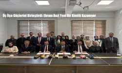 Üç İlçe Güçlerini Birleştirdi: Ehram Bezi Yeni Bir Kimlik Kazanıyor