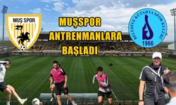 Muşspor’da rövanş maçı hazırlıkları başladı