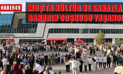 Muş Alparslan Üniversitesi'nde kültür ve sanatla bahar coşkusu yaşandı