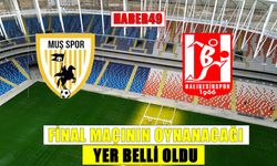 Muşspor-Balıkesirspor Play-Off final maçının oynanacağı yer belli oldu