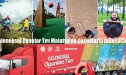 Kültürel Mirası Yaşatacak Geleneksel Oyunlar Tırı Malatya’da Etkinliklerine Başlıyor