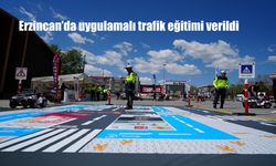 Erzincan’da Trafik Bilinci Artıyor: Uygulamalı Eğitimle Kurallar Öğretiliyor