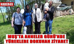Muş’ta Anneler Günü’nde duygulandıran ziyaret