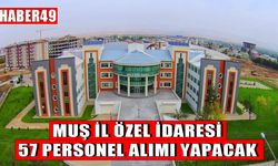 Muş İl Özel İdaresi sürekli işçi alımı yapacak