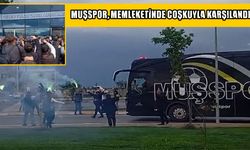 Muşspor, Kütahya zaferi sonrası havalimanında coşkuyla karşılandı