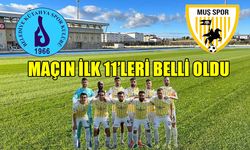 Muşspor-Belediye Kütahyaspor maçının ilk 11’leri belli oldu