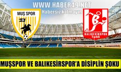 Muşspor PFDK’ya sevk edildi