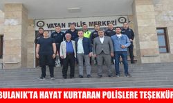 Bulanık’ta hayat kurtaran polislere teşekkür ziyareti