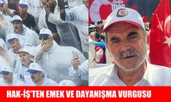 Muş HAK-İŞ Konfederasyonu alanlardan seslendi: ‘Emeğin yanındayız!’