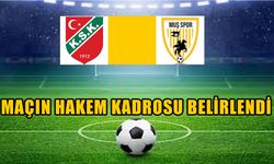 Muşspor-Karşıyaka maçının hakemleri belli oldu