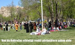 Van’da Hıdırellez Coşkusu: Baharın Gelişi Renkli Görüntülerle Kutlandı