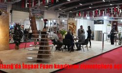 Elazığ’da Dev Yapı Buluşması Başladı: İnşaat Fuarı Ziyaretçilerini Ağırlıyor