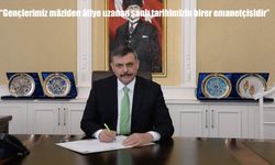 Vali Çiftçi; "Gençlerimiz mâziden âtiye uzanan şanlı tarihimizin birer emanetçisidir"