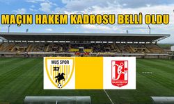 Muşspor- Balıkesir maçının hakem kadrosu belli oldu