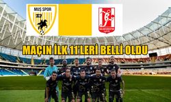 Muşspor- Balıkesir maçının ilk 11’leri açıklandı