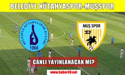Muşspor-Belediye Kütahyaspor maçının canlı yayını var mı?