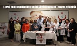 Elazığ’da Ulusal Fenilketonüri Günü Kapsamında Bilgilendirici Etkinlik Düzenlendi