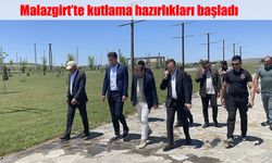 Malazgirt’te tarihi kutlamanın çalışmaları başladı