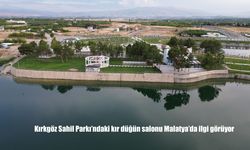 Malatya Kırkgöz Sahil Parkı Kır Düğün Salonu, Doğayla İç İçe Özel Günlerin Vazgeçilmezi Oldu