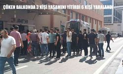 Batman’da Balkon Faciası: 3 Kişi Hayatını Kaybetti, 6 Kişi Yaralandı